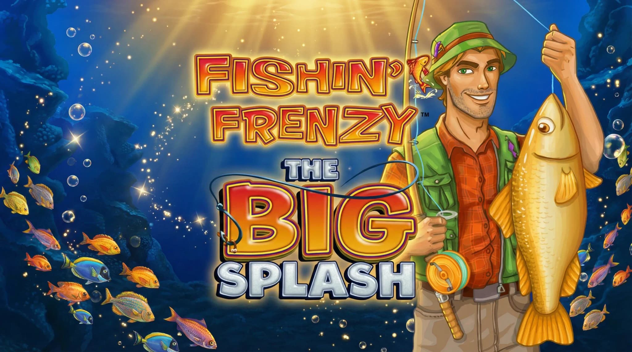 Fishin’ Frenzy The Big Splash